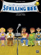 The 25th Annual Putnam County Spelling Bee Piano/Vocal Selections Songbook 